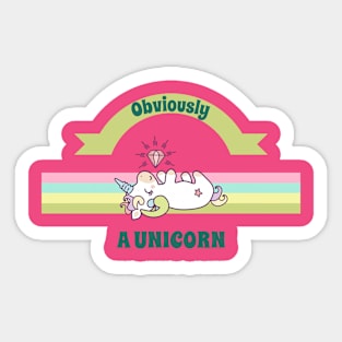 Obviously, a Unicorn Sticker